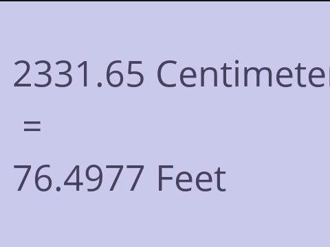 2331.65 CM TO FEET