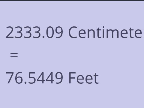 2333.09 CM TO FEET