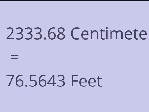 2333.68 CM TO FEET