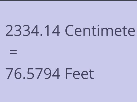 2334.14 CM TO FEET