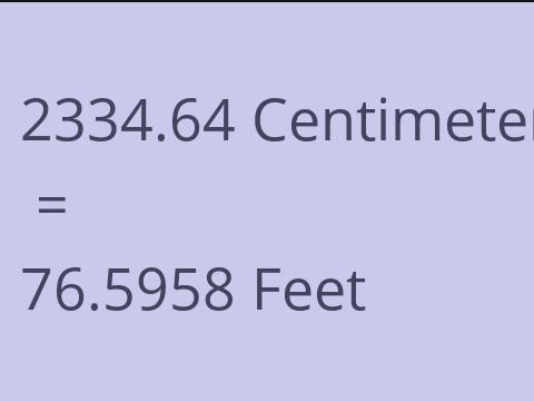 2334.64 CM TO FEET