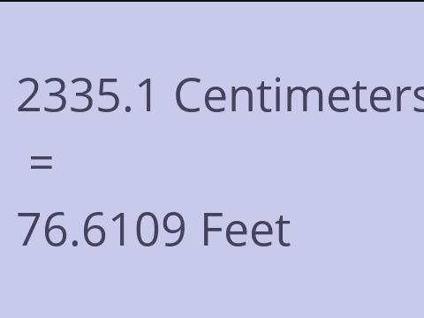 2335.1 CM TO FEET