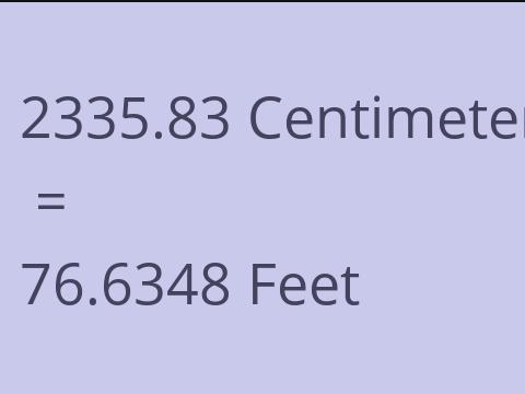 2335.83 CM TO FEET