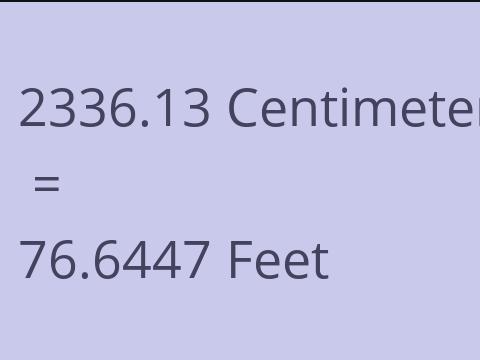 2336.13 CM TO FEET