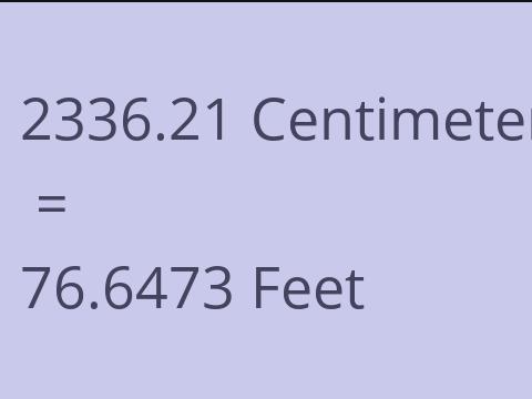 2336.21 CM TO FEET