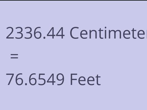 2336.44 CM TO FEET