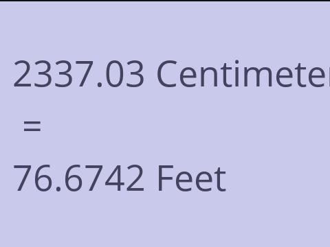 2337.03 CM TO FEET