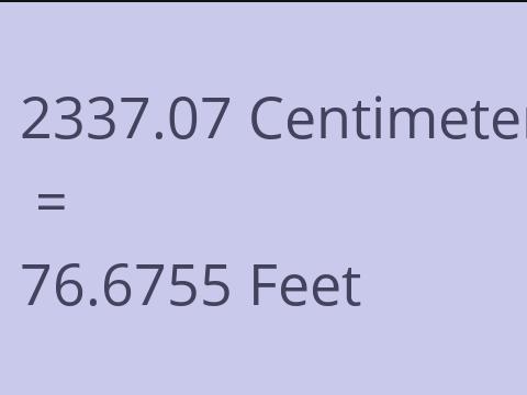 2337.07 CM TO FEET