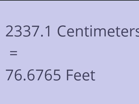 2337.1 CM TO FEET