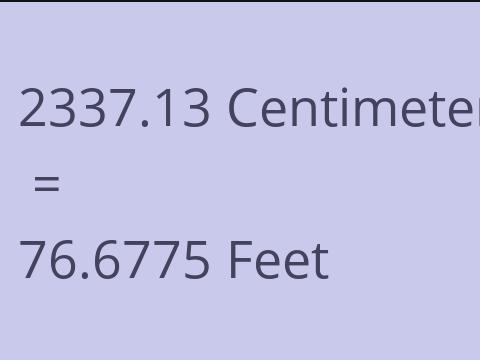 2337.13 CM TO FEET