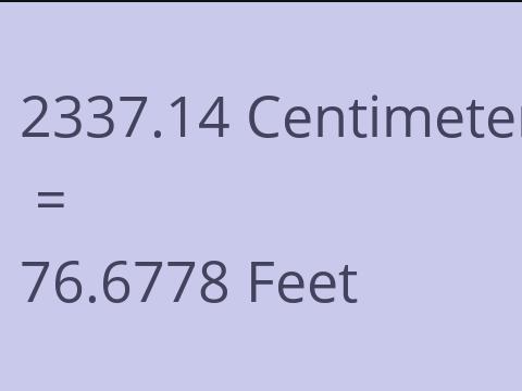 2337.14 CM TO FEET
