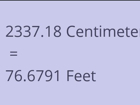 2337.18 CM TO FEET