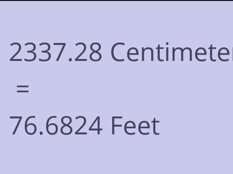 2337.28 CM TO FEET