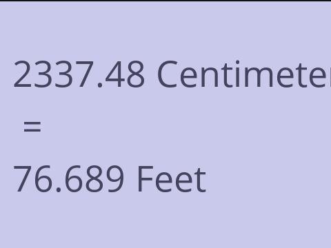2337.48 CM TO FEET
