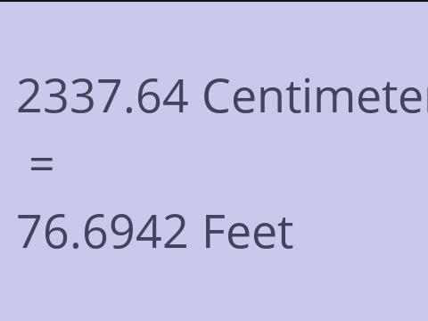 2337.64 CM TO FEET