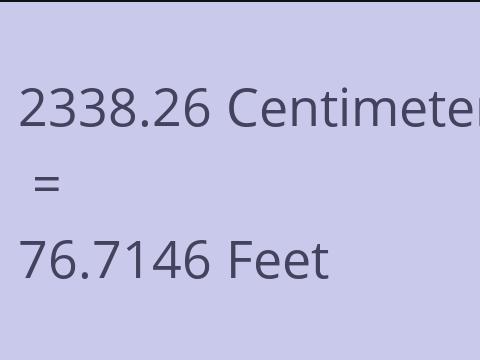 2338.26 CM TO FEET