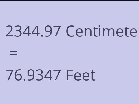 2344.97 CM TO FEET