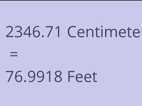 2346.71 CM TO FEET