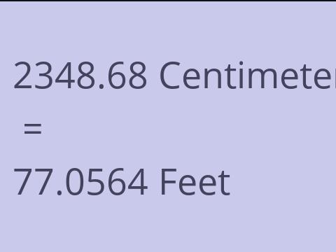 2348.68 CM TO FEET