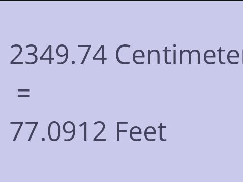 2349.74 CM TO FEET