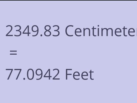 2349.83 CM TO FEET