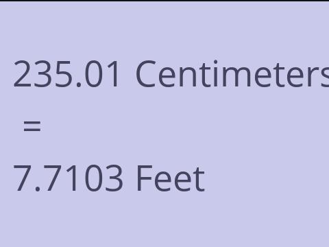 235.01 CM TO FEET