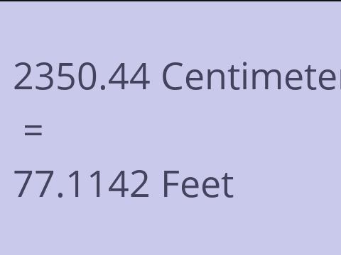 2350.44 CM TO FEET