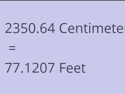 2350.64 CM TO FEET