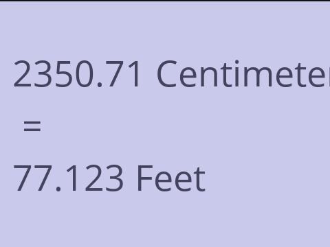 2350.71 CM TO FEET