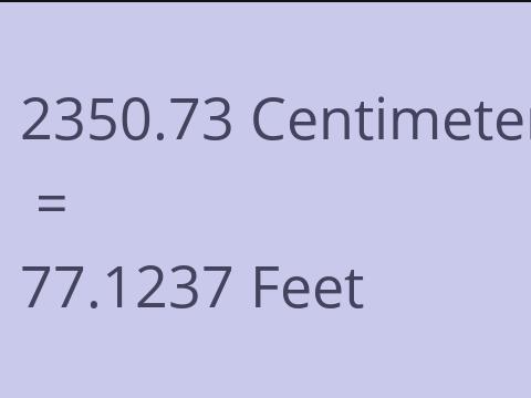 2350.73 CM TO FEET