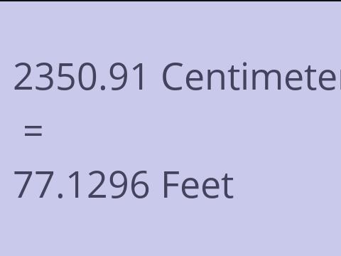 2350.91 CM TO FEET