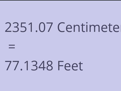 2351.07 CM TO FEET