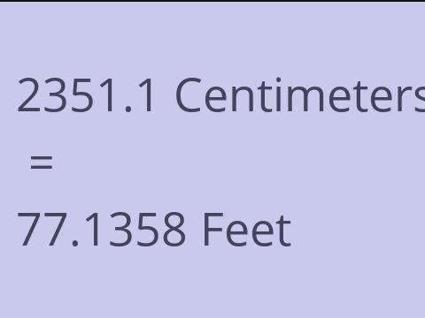 2351.1 CM TO FEET