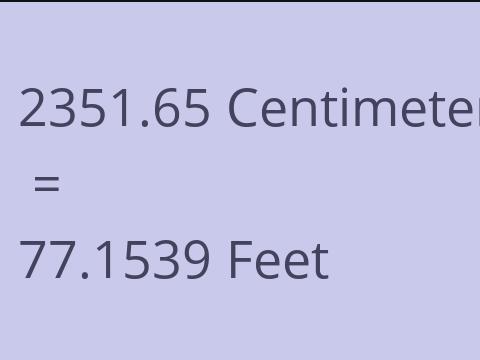 2351.65 CM TO FEET