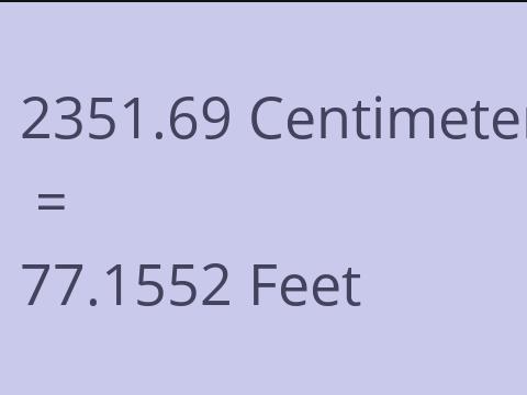 2351.69 CM TO FEET