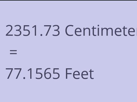 2351.73 CM TO FEET