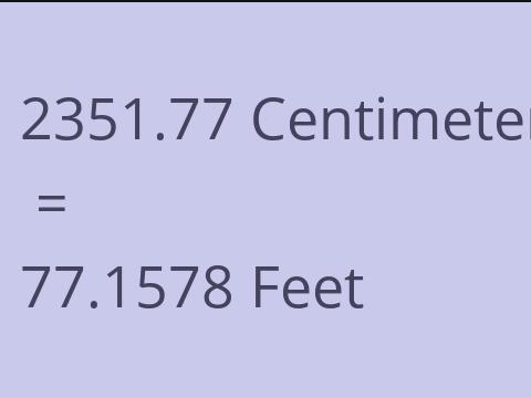2351.77 CM TO FEET