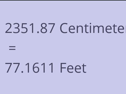 2351.87 CM TO FEET