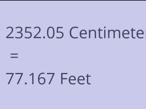 2352.05 CM TO FEET