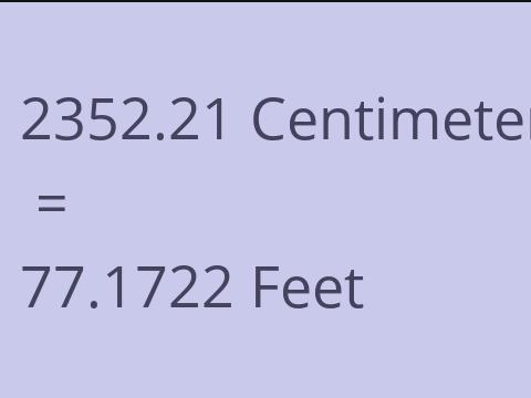 2352.21 CM TO FEET