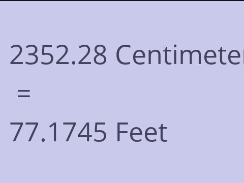 2352.28 CM TO FEET