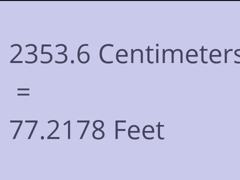 2353.6 CM TO FEET