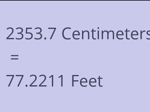 2353.7 CM TO FEET