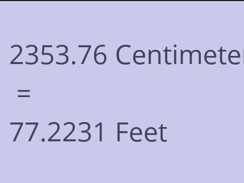 2353.76 CM TO FEET