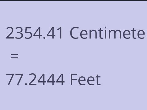 2354.41 CM TO FEET