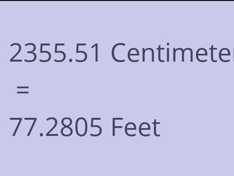2355.51 CM TO FEET