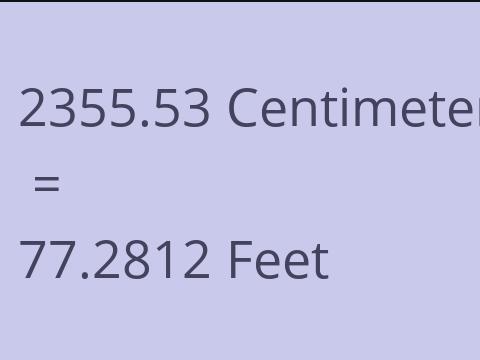 2355.53 CM TO FEET