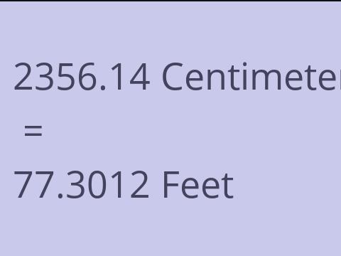 2356.14 CM TO FEET