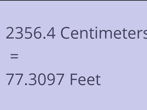 2356.4 CM TO FEET
