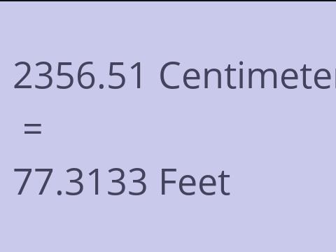 2356.51 CM TO FEET